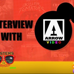 MOTN Interview: Chatting With Arrow Video