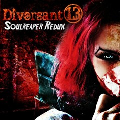 Diversant: 13 Soul Reaper Fla Vector Remix