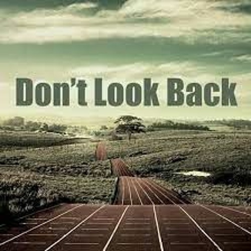 Dont Look Back - 01