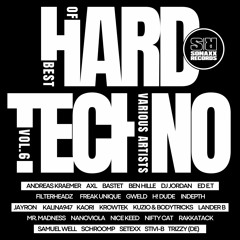 [OUT NOW] Various Artists - BEST OF HARD TECHNO VOL. 6 (25 Tracks) #01 RELEASE ON BEATPORT