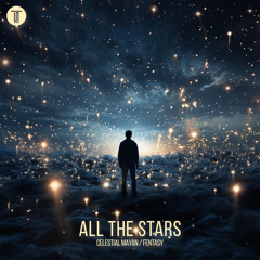 All The Stars (Extended Mix)