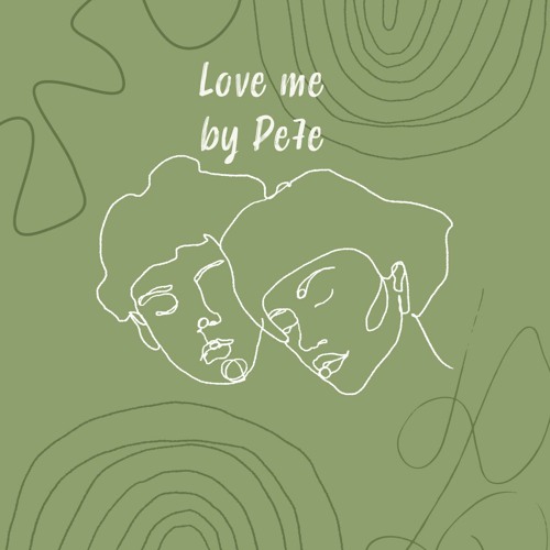 Pe7e - Love Me