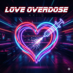 Love Overdose