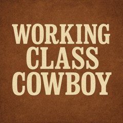 Working-Class Cowboy