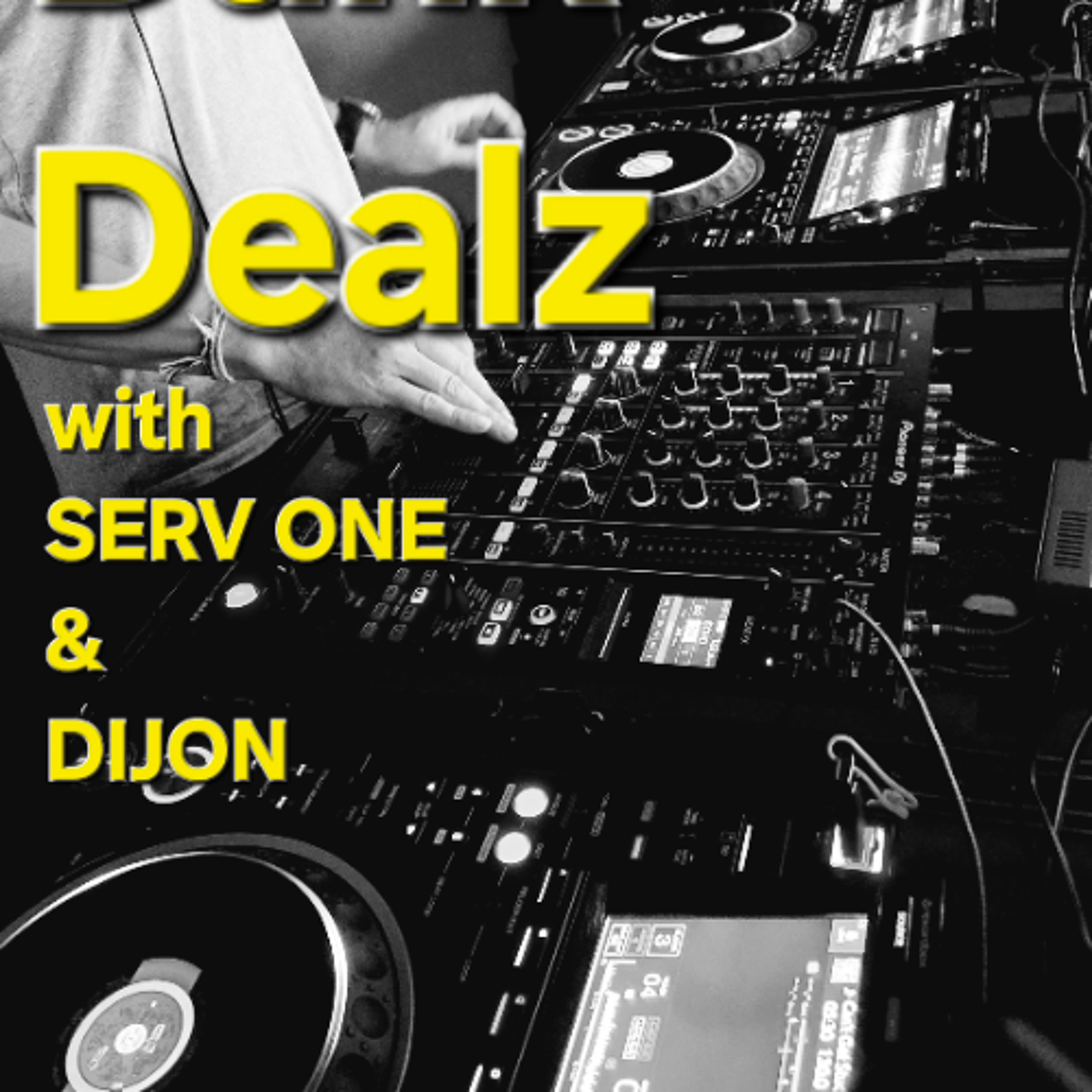 Dank Dealz UKG Sessionz with ServOne and Dijon - 22 Apr 2025