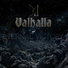 Dj Valhalla - Eternal Victory