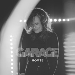 GARAGE Vibes I Wanna believe
