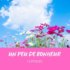 Un peu de bonheur