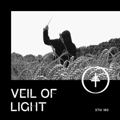 STM 161 - Veil Of Light