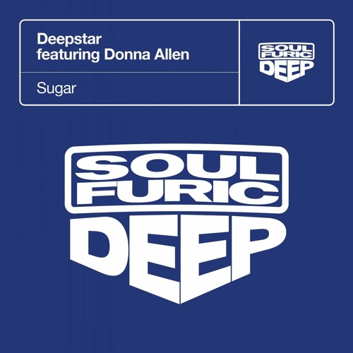 Deepstar feat. Donna Allen - Sugar by Spanky 2022