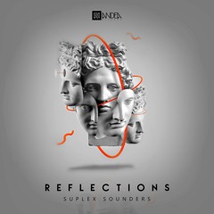 Suplex Sounders - Reflections(Original Mix)