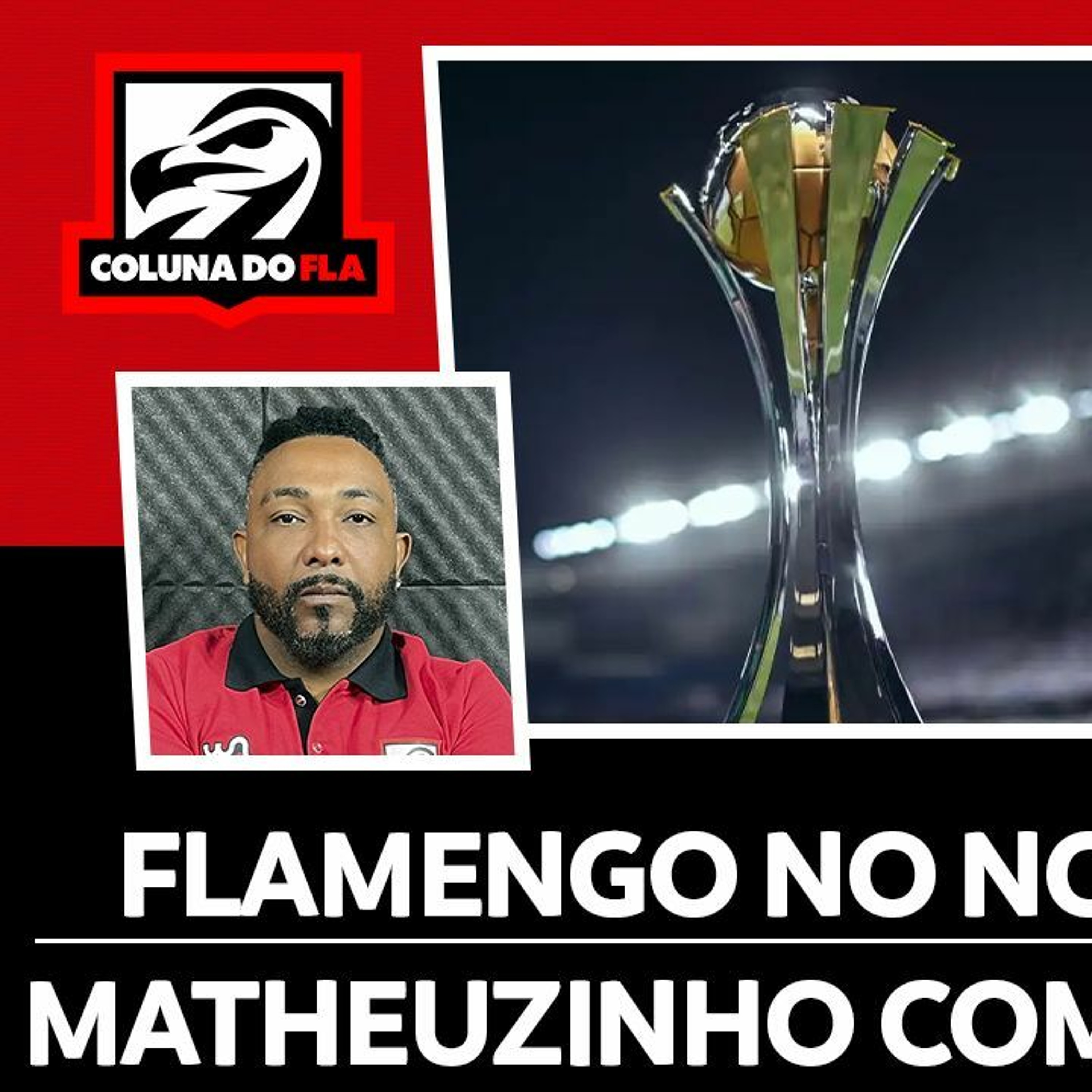 Coluna do Fla / Podcast