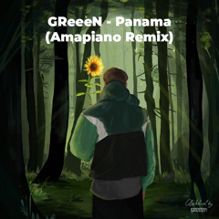GReeeN - Panama (DJ 2ROW Amapiano Remix)