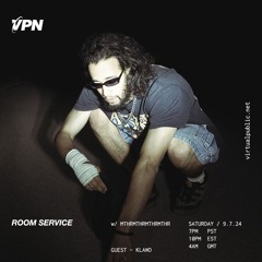 ROOM SERVICE! W/ Klawd - virtualpublic.net - 07/09/2024