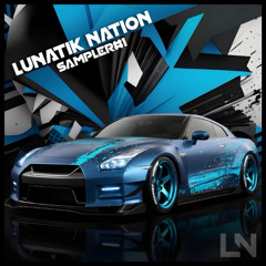 Lunatik Nation SAMPLER#1