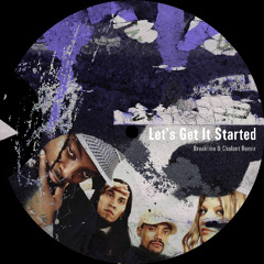 Let's Get It Started - Black Eyed Peas (Breakline & CHALANT Remix)