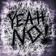YEAH NO (PROD.DREYOU'REKILLIN'IT)