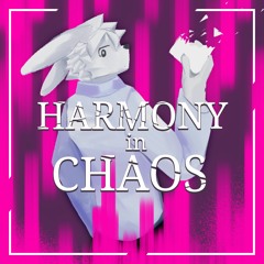Harmony In Chaos