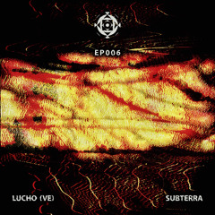 PREMIERE: Lucho (VE) - Bionico [ELEP006]