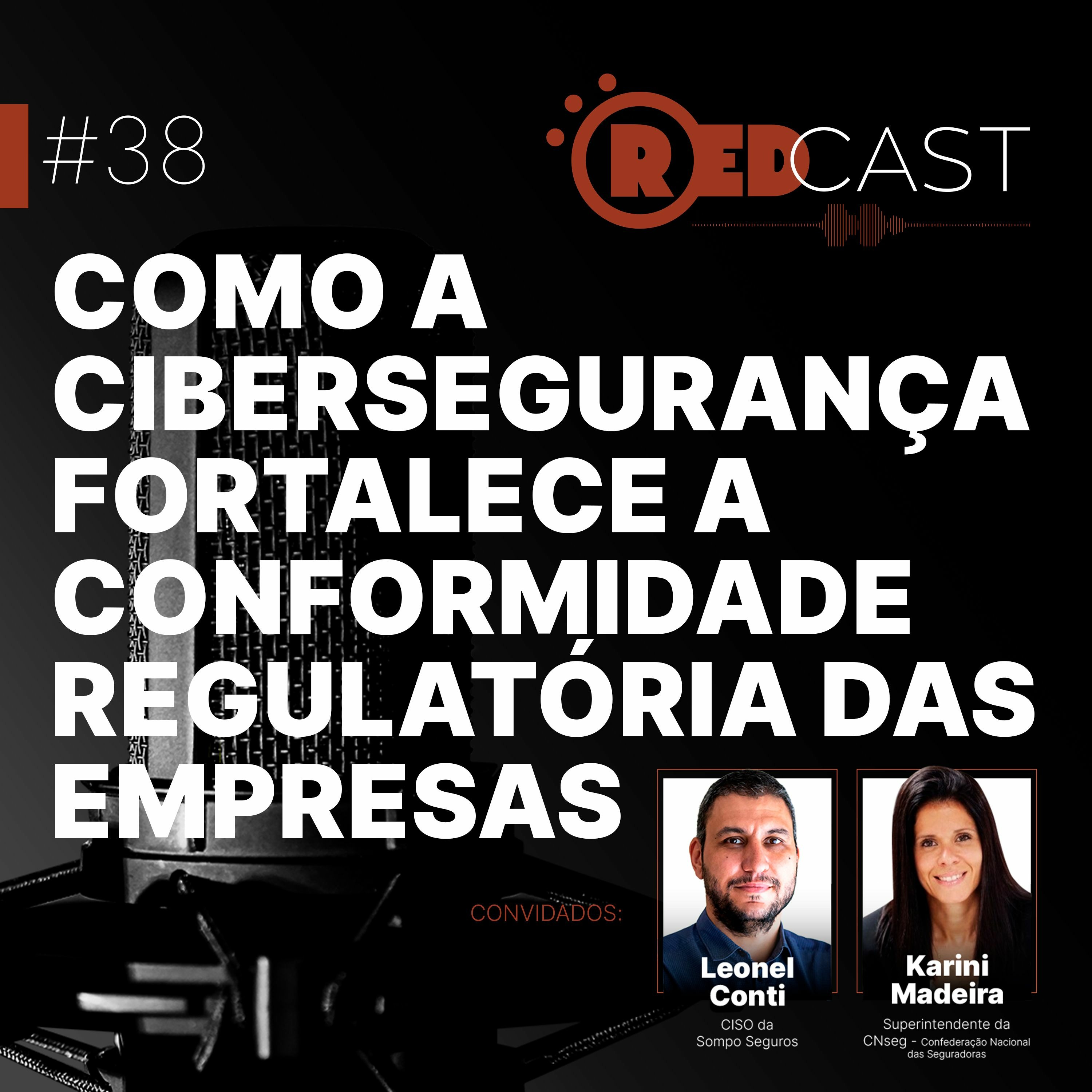 RedCast | O podcast de Segurança da Informação