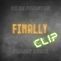 Cece Peniston - Finally (Radjax Remix)