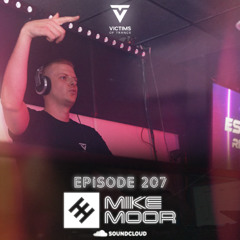 Victims of Trance 207 @ Mike Moor