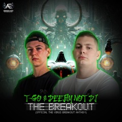 The Breakout (Virus Breakout Anthem)