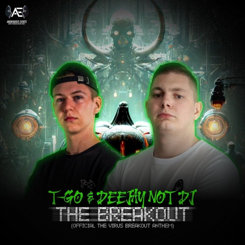 The Breakout (Virus Breakout Anthem)