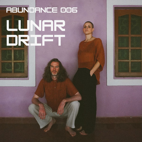 ABUNDANCE 006 - LUNAR DRIFT