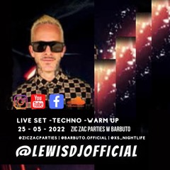 @LEWISDJOFFICIAL - TECHNO SET - WARM UP - @BARBUTO.OFFICIAL