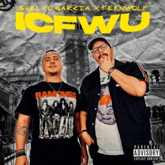 Shelco Garcia & Teenwolf - ICFWU [CLICK BUY FOR FREE DOWNLOAD]