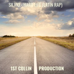 Silvio - Hard Life (Latin Rap)
