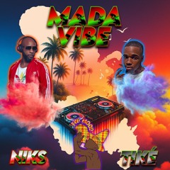 Mix Spéciale Mada Vibe Dj Niks Feat Dj Tiké FWI Mood