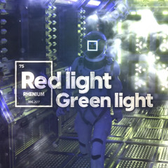 [Re]d Light Green Light