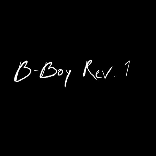B BOY REVOLUTION 1