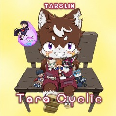 [XFD] TAROLIN - Taro Cyclic