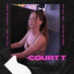 Girls Just Wanna Have Fun - Court T - Guest Mix #02
