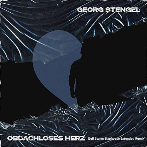 Georg Stengel - Obdachloses Herz (Jeff Sturm Slaphouse Extended Remix)