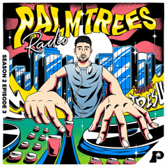 PALM TREES RADIO: SEASON 2 EPISODE 3 (FEATURING TDESU)