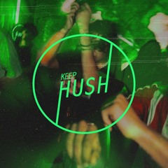 Keep Hush Radio (updated monthly)