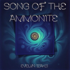 Song of the Ammonite