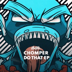 Chomper Original Music