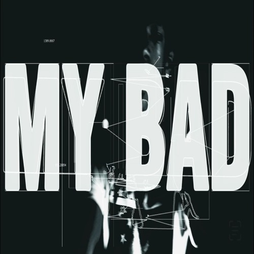 rexv2 - My Bad (Prod Swish)