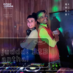 GROU#001 ✺ Juddd! B2B Anthal