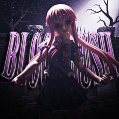 BLOODRUSH