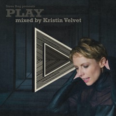 Steve Bug presents Play - mixed by Kristin Velvet