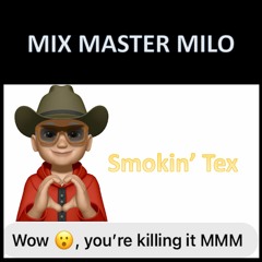14. Smokin’ Tex