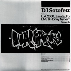 NEW ALBUM: DJ Sotofett presents WANIA mk1 (feat. LNS, L.A. 2000, Ronny Nyheim, Zarate_Fix)