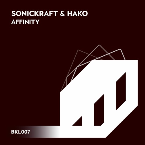 Sonickraft & Hako - Affinity [BLK Leaf Recordings]