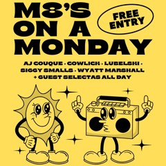 A.J. Couque B2B Cowlick || LIVE @ M8s on a Monday